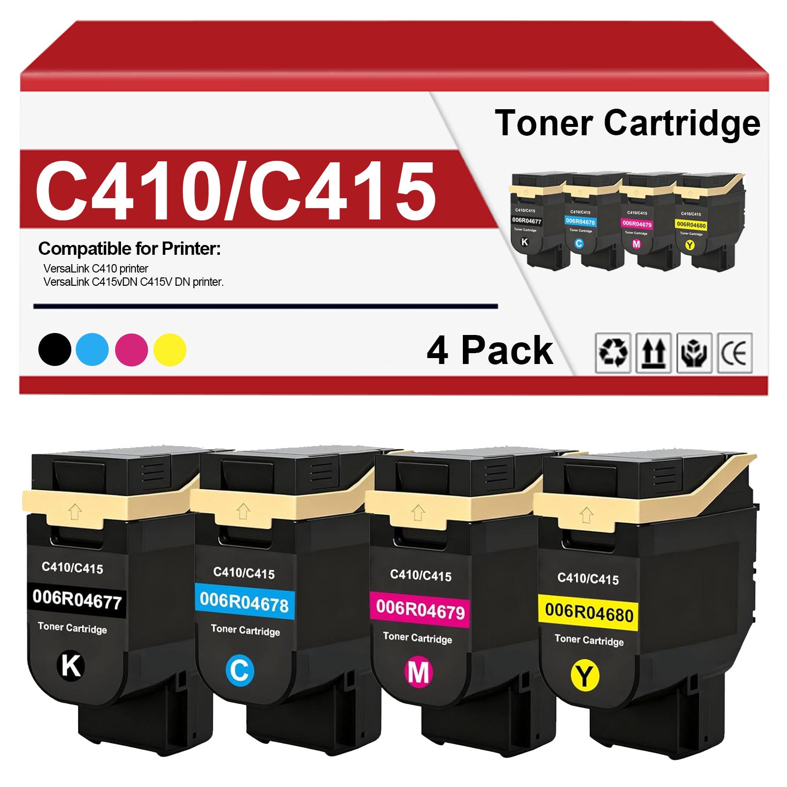 C410 C415 Toner Cartridges 006R04677 006R04678 006R04679 006R04680 Toner Replacement for Xerox VersaLink C410 C415 C415DN C415V_DN Printer (High Yield,4 Pack)